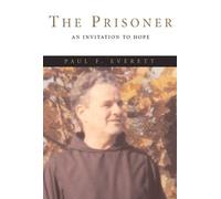 Paul F. Everett The Prisoner (Tascabile)