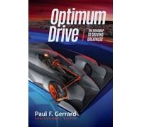 Paul F. Gerrard Optimum Drive (Tascabile)