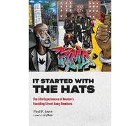 Paul F. Joyce It Started with the Hats (Tascabile)