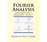 Paul F Kisak Fourier Analysis (Tascabile)