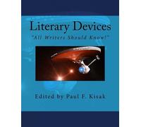 Paul F Kisak Literary Devices (Tascabile)