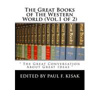 Paul F Kisak The Great Books of The Western World (Vol.1 of 2) (Tascabile)