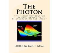 Paul F Kisak The Photon (Tascabile)