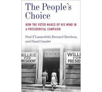 Paul F. Lazarsfeld The People's Choice (Tascabile) Legacy Editions