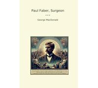 Paul Faber, Surgeon