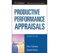 Paul Falcone Randi Sachs Productive Performance Appraisals (Tascabile)