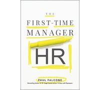 Paul Falcone The First-Time Manager: HR (Tascabile)