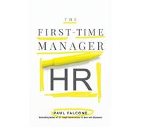Paul Falcone The First-Time Manager: HR (Tascabile)