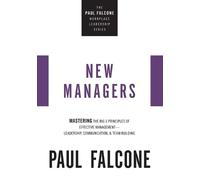 Paul Falcone The New Managers (Tascabile)