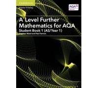 Paul Fannon A Level Further Mathematics for AQA Student Book 1 (AS/Y (Tascabile)