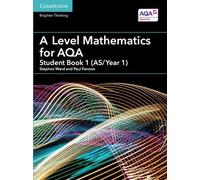 Paul Fannon A Level Mathematics for AQA Student Book 1 (AS/Year 1) (Tascabile)