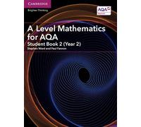 Stephen Ward Paul Fa A Level Mathematics for AQA Student Book 2 (Yea (Tascabile)