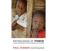 Paul Farmer Pathologies of Power (Tascabile)