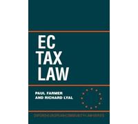 Paul Farmer Richard Lyal EC Tax Law (Copertina rigida)