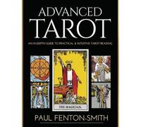 Paul Fenton-Smith Advanced Tarot (Mixed Media Product)