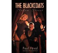 Paul Feval The Black Coats (Tascabile)