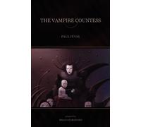Paul Feval The Vampire Countess (Tascabile)