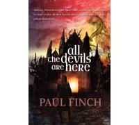 Paul Finch All The Devils Are Here (Copertina rigida)