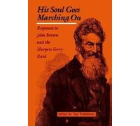 Paul Finkelman His Soul Goes Marching on (Tascabile)