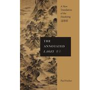 Paul Fischer The Annotated Laozi (Tascabile)