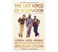 Paul Fischer The Last Kings of Hollywood (Copertina rigida)