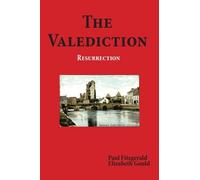 Paul Fitzgerald Elizabeth Gould The Valediction (Tascabile)