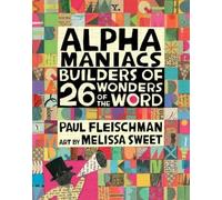 Paul Fleischman Alphamaniacs (Copertina rigida) Walker Studio