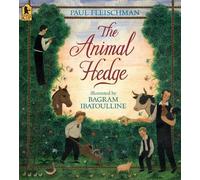Paul Fleischman The Animal Hedge (Tascabile)