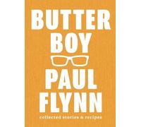 Paul Flynn Butter Boy (Copertina rigida)