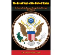 Paul Foster Case The Great Seal Of The United States (Tascabile)