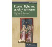 Paul Fouracre Eternal Light and Earthly Concerns (Copertina rigida)