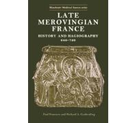 Paul Fouracre Richard A. Gerberding Fouracre, P Late Merovingian Fra (Tascabile)