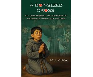 Paul Fox A Boy-Sized Cross (Tascabile)