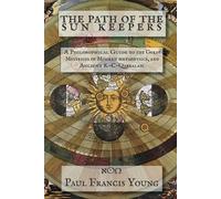 Paul Francis Young The Path of the Sun Keepers (Tascabile)