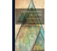 Paul François Gaspard Lacuria Les Harmonies De L'être (Copertina rigida)