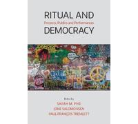 Paul-Francois Tremlett Ritual and Democracy (Tascabile)