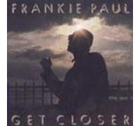 Paul Frankie - Get Closer