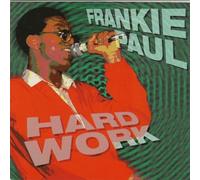 Paul,Frankie - Hard work (1994)