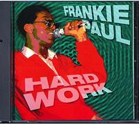 Paul,Frankie - Hard Work