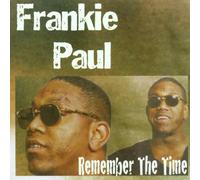 Paul,Frankie - Remember the Time
