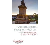 Paul Franssen Paul Edm Shakespeare and His Biographical Afte (Copertina rigida)