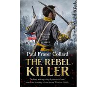 Paul Fraser Collard The Rebel Killer (Jack Lark, Book 7) (Tascabile) Jack Lark