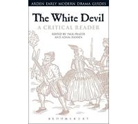 Paul Frazer The White Devil: A Critical Reader (Tascabile)