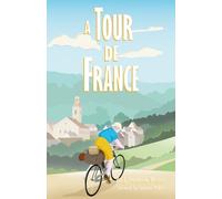 Paul Frederick Weston A Tour de France (Tascabile)