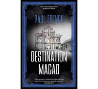Paul French Destination Macao (Tascabile)