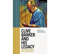 Paul Fryer Clive Barker and His Legacy (Tascabile)