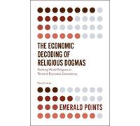Paul Fudulu The Economic Decoding of Religious Dogmas (Tascabile) Emerald Points