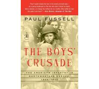 Paul Fussell The Boys' Crusade (Tascabile) Modern Library Chronicles