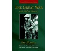 Paul Fussell The Great War and Modern Memory (Copertina rigida)