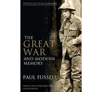 Paul Fussell – The Great War and Modern Memory – Tascabile